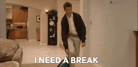 2 Need A Break